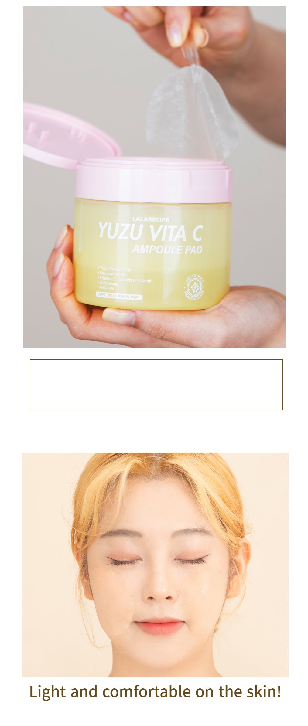 LALARECIPE - Yuzu Vita C Ampoule Pad