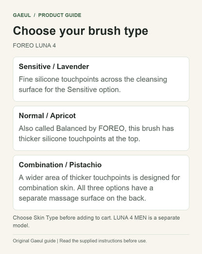 FOREO LUNA 4: choose your brush type
